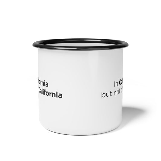Enamel Camp Cup In Ca but not of Ca