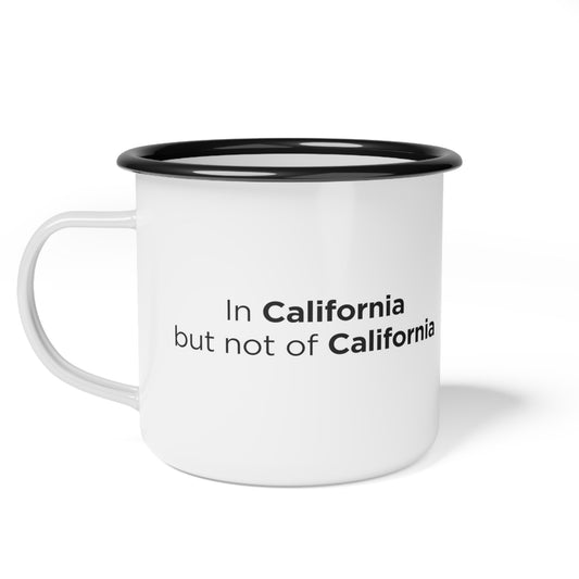 Enamel Camp Cup In Ca but not of Ca